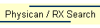 Physican / RX Search